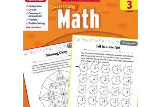 Scholastic Success with Math, Grade 3 Scholastic Success with Math, Grade 3