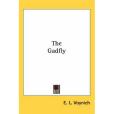 The Gadfly(2005年Kessinger Publishing,LLC出版的圖書) The Gadfly(2005年Kessinger Publishing,LLC出版的圖書)