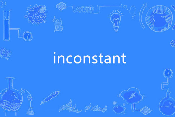 inconstant inconstant