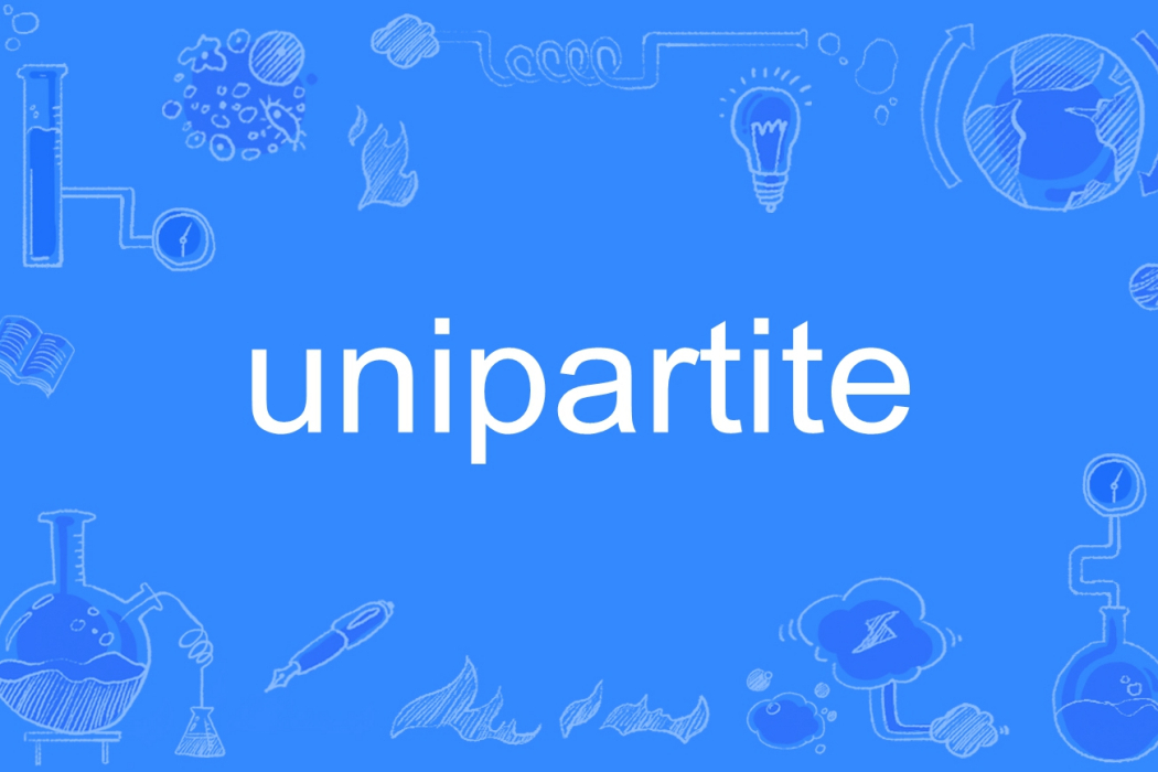 unipartite unipartite