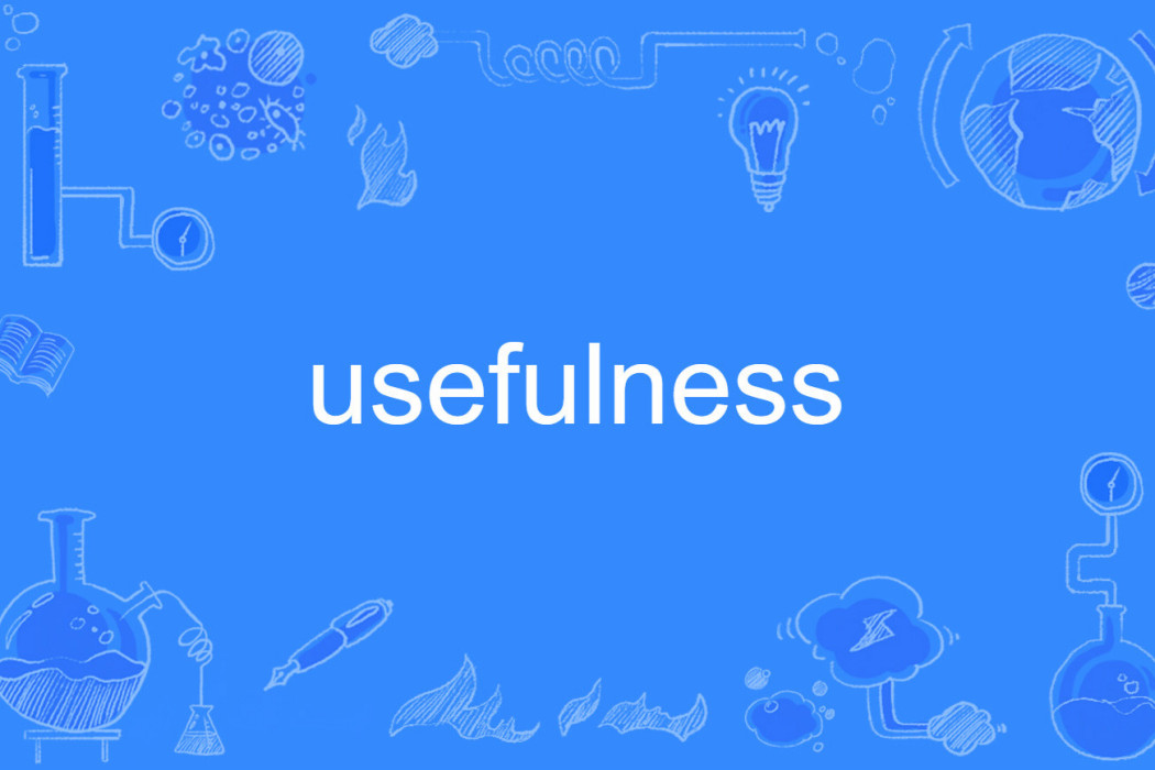 usefulness usefulness