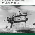 U-boat Tactics in World War II (Elite) U-boat Tactics in World War II (Elite)
