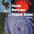 Florida Hurricanes and Tropical Storms, 1871-2001