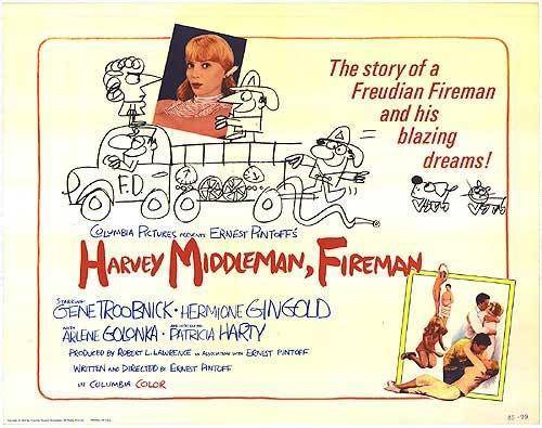 Harvey Middleman, Fireman Harvey Middleman, Fireman