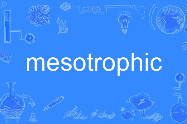 mesotrophic mesotrophic