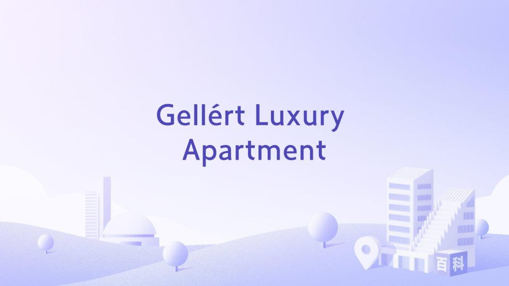 Gellért Luxury Apartment Gellért Luxury Apartment