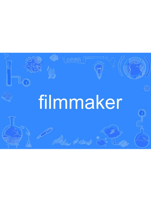 filmmaker filmmaker