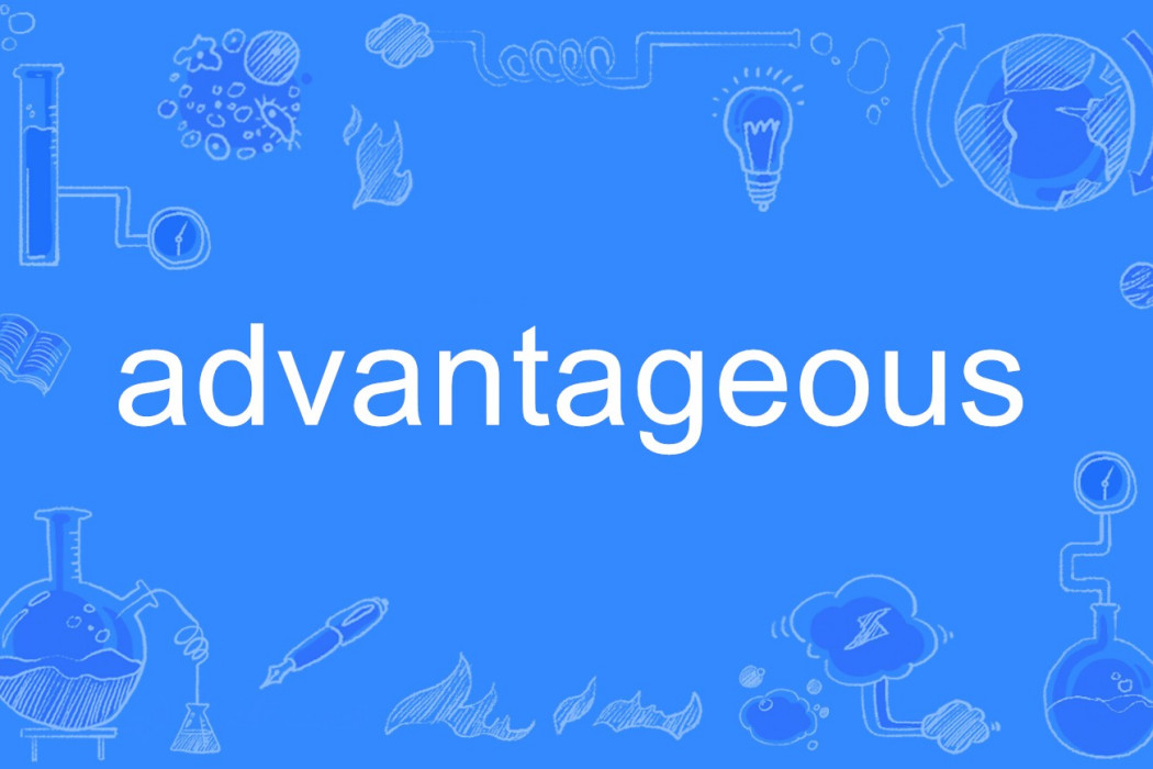advantageous advantageous