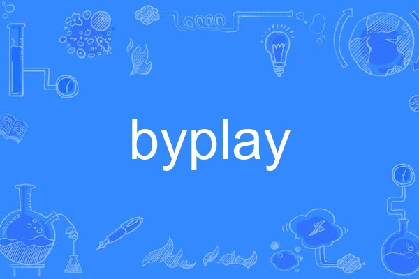 byplay byplay