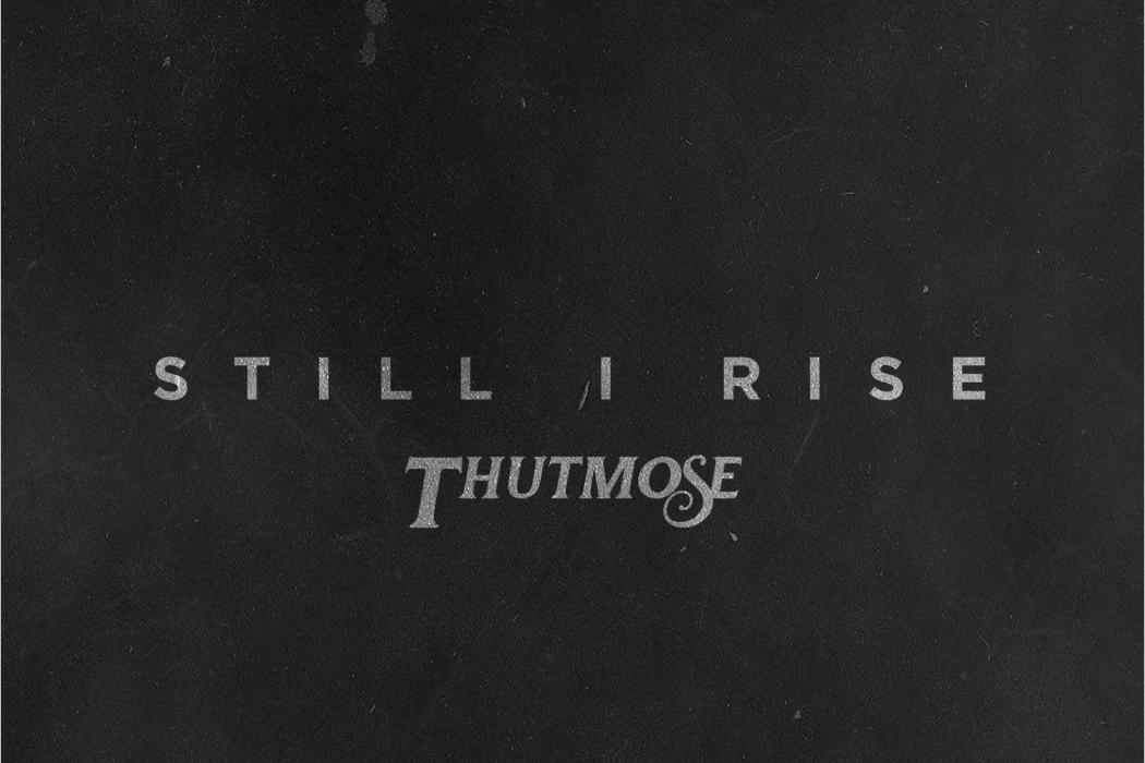 Still I Rise Still I Rise