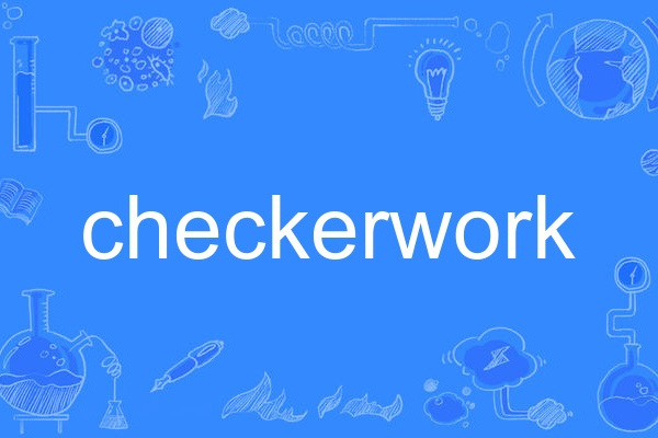 checkerwork checkerwork