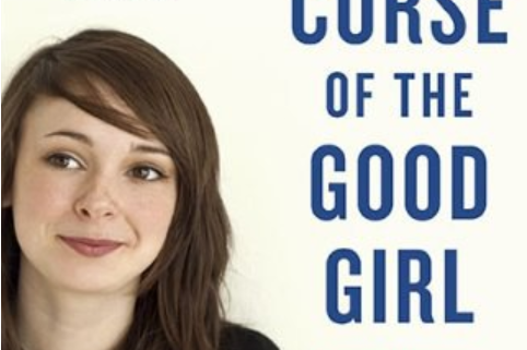 The Curse of the Good Girl The Curse of the Good Girl