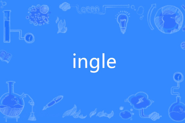 ingle ingle
