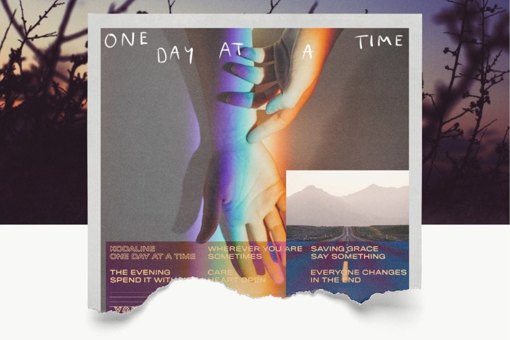 One Day at a Time(2020年Kodaline發行專輯) One Day at a Time(2020年Kodaline發行專輯)