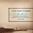Into Deep Waters Into Deep Waters