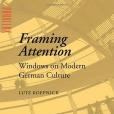 Framing Attention Framing Attention