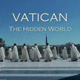 BBC：梵蒂岡-隱秘的世界