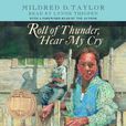 Roll of Thunder, Hear My Cry Roll of Thunder, Hear My Cry