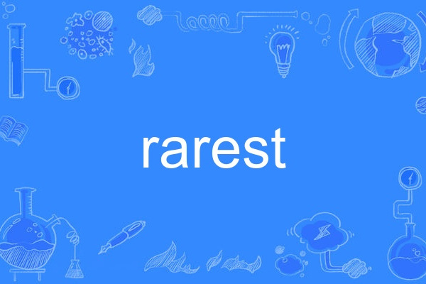 rarest rarest