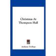 Christmas at Thompson Hall Christmas at Thompson Hall