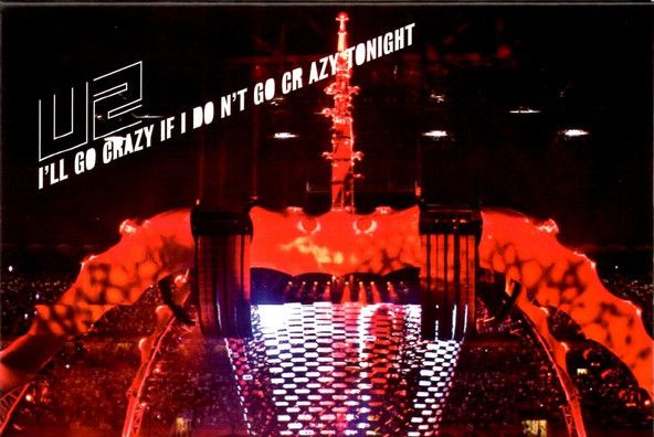 I\x27ll Go Crazy If I Don\x27t Go Crazy Tonight I\x27ll Go Crazy If I Don\x27t Go Crazy Tonight
