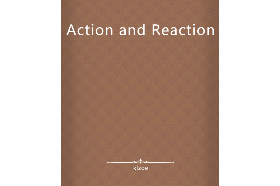 Action and Reaction Action and Reaction
