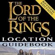 The \x22Lord of the Rings\x22 Location Guidebook The \x22Lord of the Rings\x22 Location Guidebook