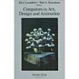 Computers in Art, Design and Animation Computers in Art, Design and Animation