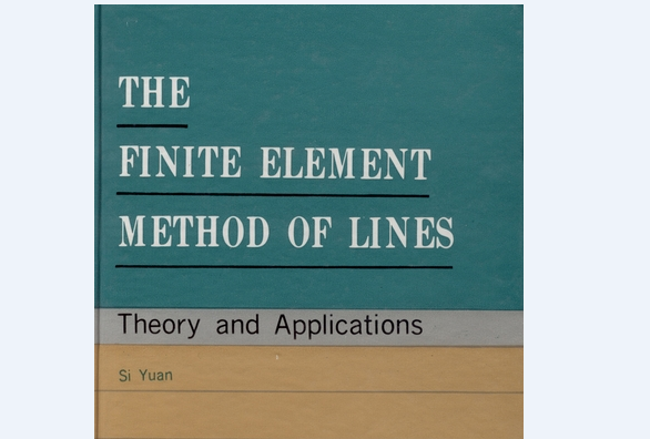 THE FINITE ELEMENT METHOD OF LINES: Theory and Applications THE FINITE ELEMENT METHOD OF LINES: Theory and Applications