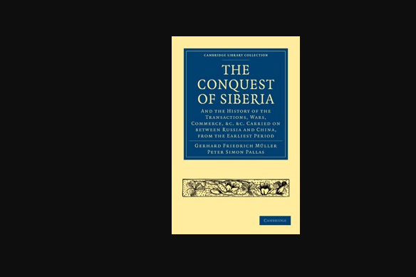 The Conquest of Siberia The Conquest of Siberia