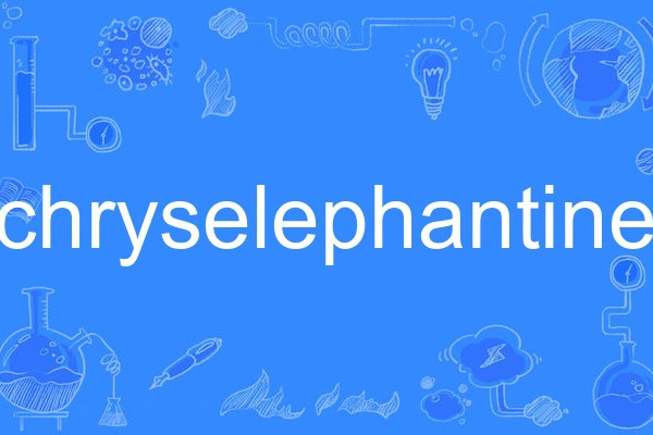 chryselephantine chryselephantine