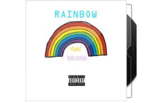 rainbow(Bridge,GAI,Gosh Music演唱的歌曲) rainbow(Bridge,GAI,Gosh Music演唱的歌曲)