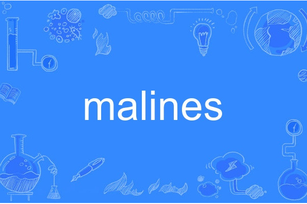 malines malines