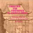Courtier And Commoner In Ancient China(1974年Columbia University Press出版的圖書) Courtier And Commoner In Ancient China(1974年Columbia University Press出版的圖書)