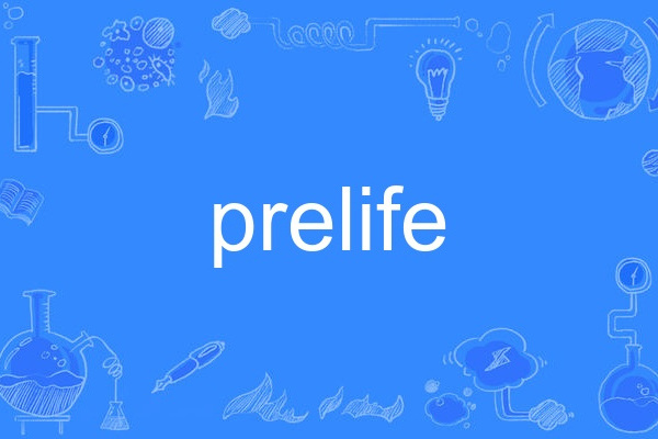 prelife prelife
