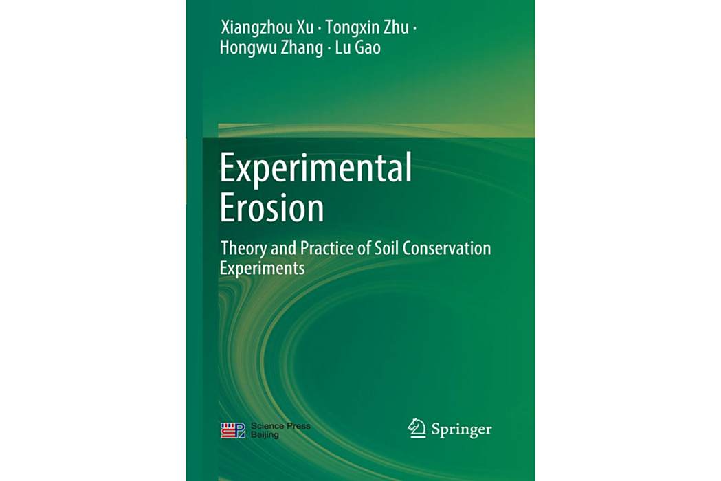 Experimental Erosion: Theory and Practice of Soil Conservation Experiments Experimental Erosion: Theory and Practice of Soil Conservation Experiments