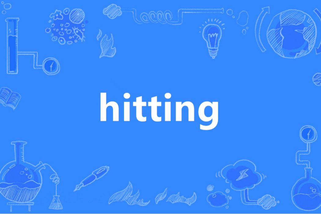 hitting hitting
