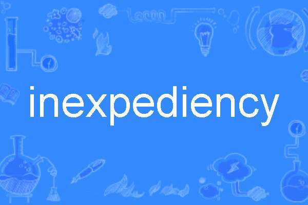 inexpediency inexpediency