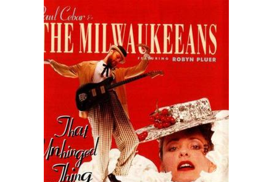 Paul Cebar And The Milwaukeeans