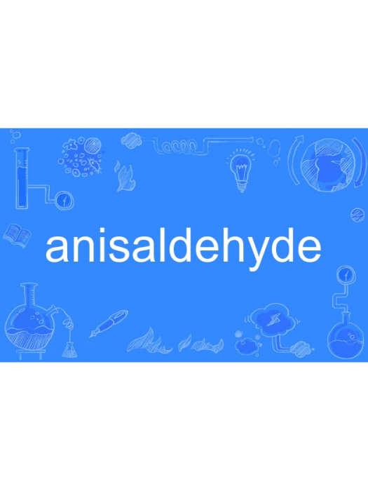 anisaldehyde anisaldehyde