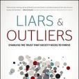 Liars and Outliers Liars and Outliers
