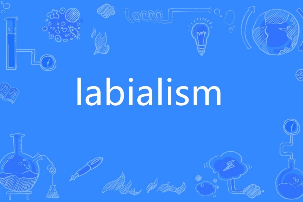 labialism labialism