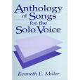 Anthology of Songs for the Solo Voice Anthology of Songs for the Solo Voice