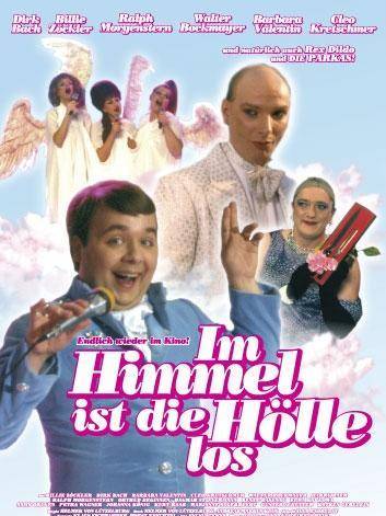 Im Himmel ist die Hölle los Im Himmel ist die Hölle los