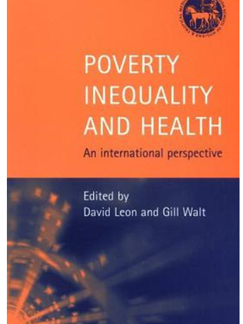 Poverty, Inequality and Health Poverty, Inequality and Health