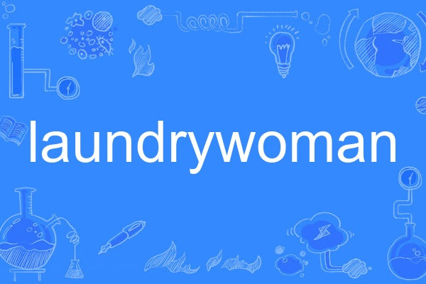 laundrywoman laundrywoman