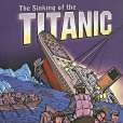 The Sinking of the Titanic(Doeden, Matt,Barnett, Charles, III,Miller, Phil著圖書) The Sinking of the Titanic(Doeden, Matt,Barnett, Charles, III,Miller, Phil著圖書)