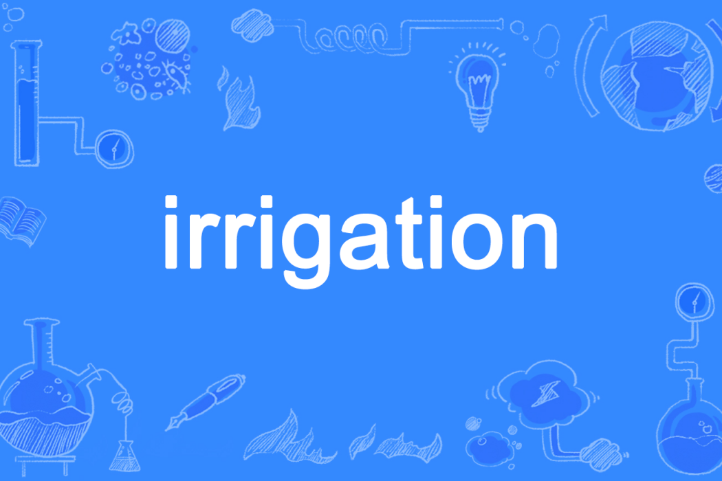 irrigation irrigation