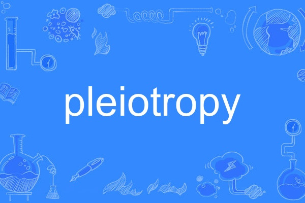 pleiotropy pleiotropy