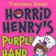 Horrid Henry\x27s Purple Hand Gang Joke Book. by Francesca Simon Horrid Henry\x27s Purple Hand Gang Joke Book. by Francesca Simon